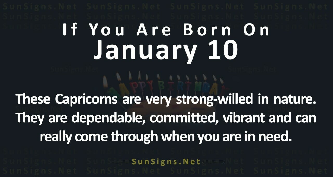 january-10-zodiac-is-capricorn-birthdays-and-horoscope-zodiac-signs-101