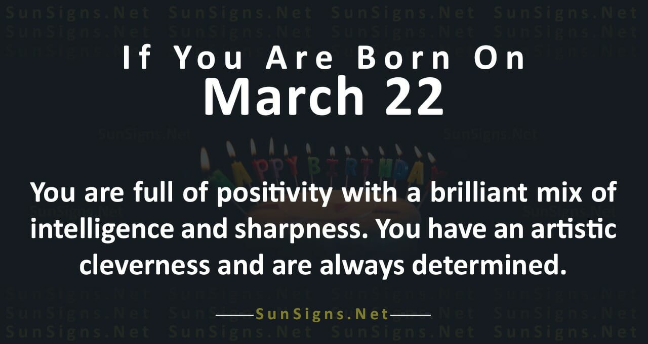 March 22 Zodiac Is A Cusp Pisces And Aries, Birthdays And Horoscope