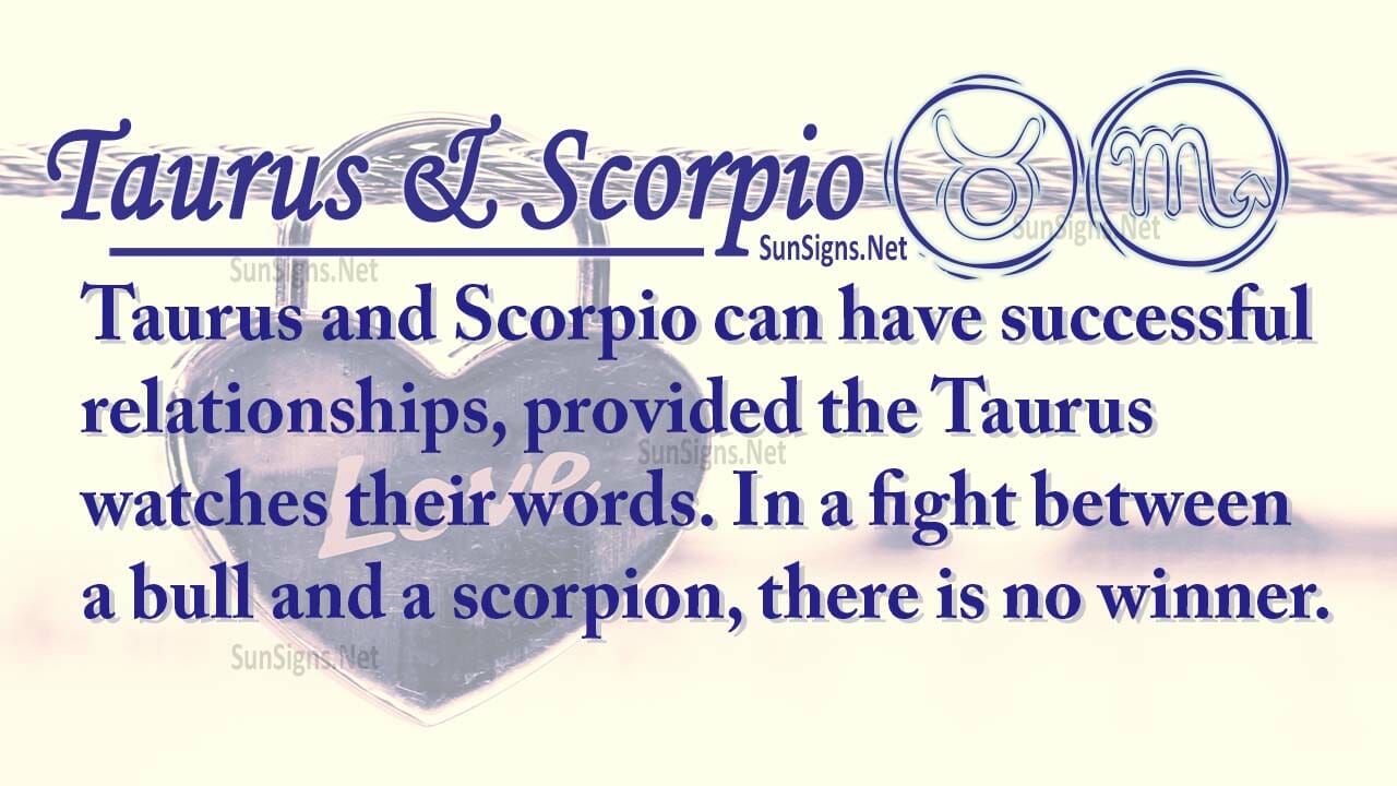 Taurus Scorpio Partners For Life In Love Or Hate Compatibility And 2854