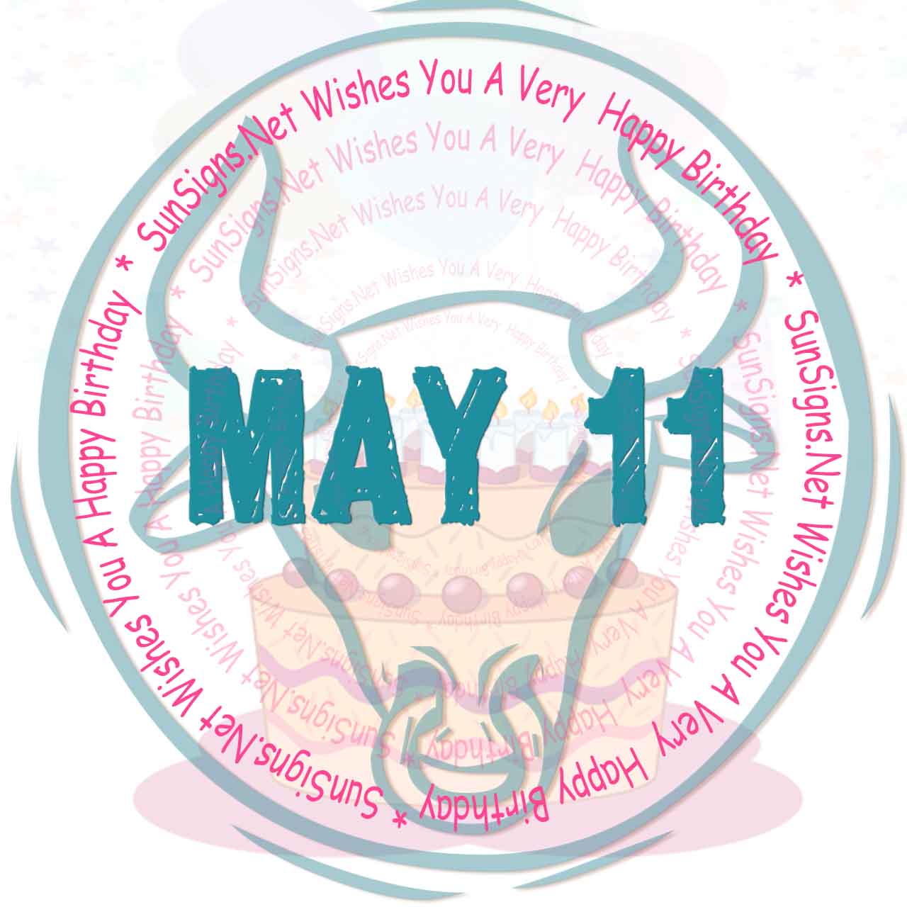 May 11 Zodiac Is Taurus Birthdays And Horoscope Zodiac Signs 101