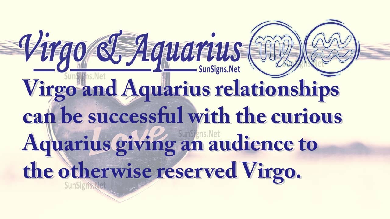 Virgo Aquarius Love Compatibility Zodiac Signs 101 Zodiac Compatibility