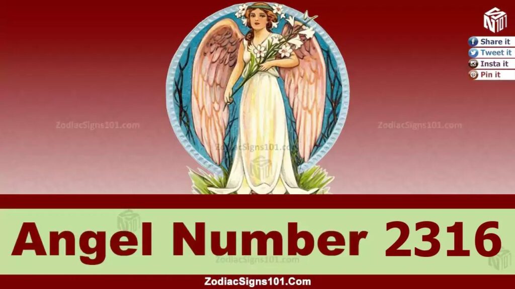 2316 Angel Number Spiritual Meaning And Significance ZodiacSigns101   2316 Angel Number Spiritual Meaning And Significance 1024x576 