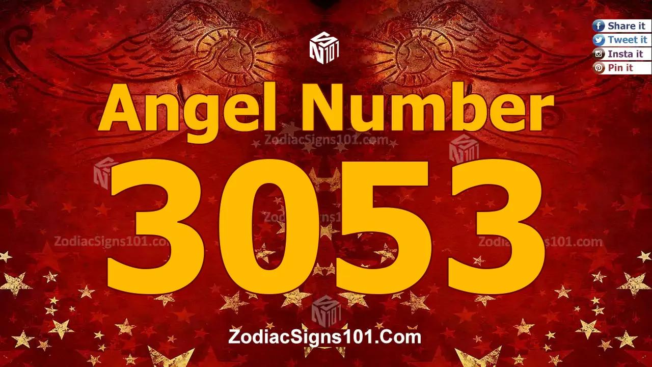 3053 Angel Number Spiritual Meaning And Significance