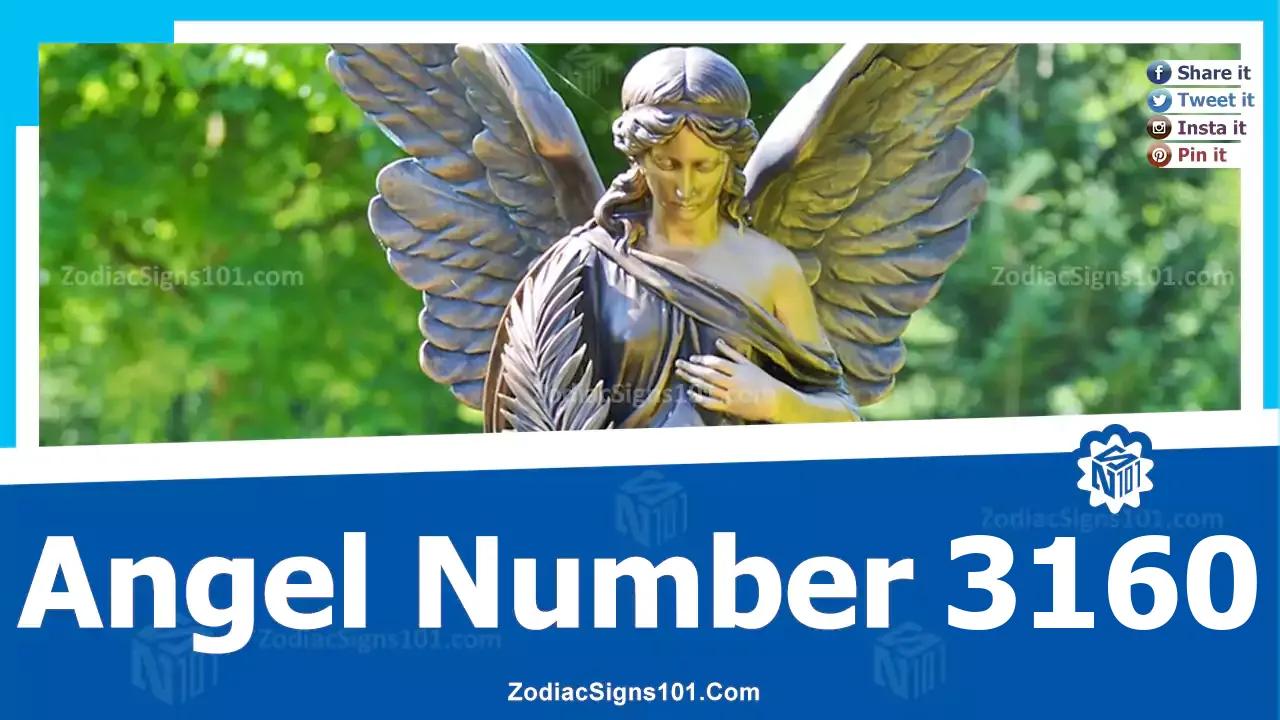 3160 Angel Number Spiritual Meaning And Significance