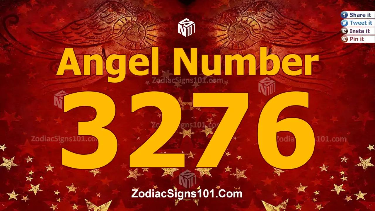 3276 Angel Number Spiritual Meaning And Significance