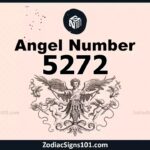 5272 Angel Number Spiritual Meaning And Significance