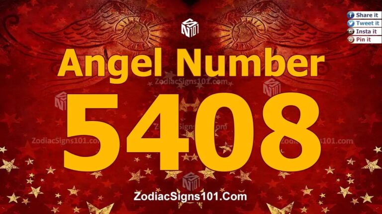 5408 Angel Number Spiritual Meaning And Significance