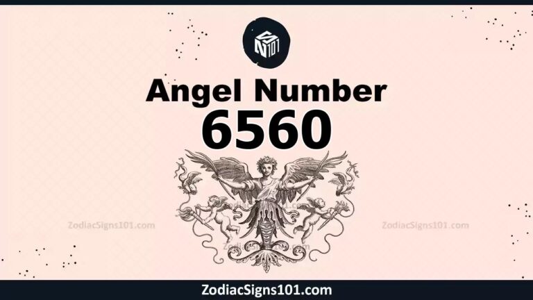 6560 Angel Number Spiritual Meaning And Significance