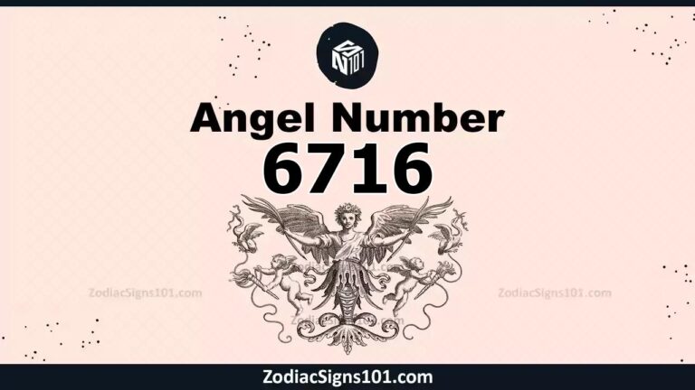 6716 Angel Number Spiritual Meaning And Significance