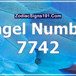 7742 Angel Number Spiritual Meaning And Significance