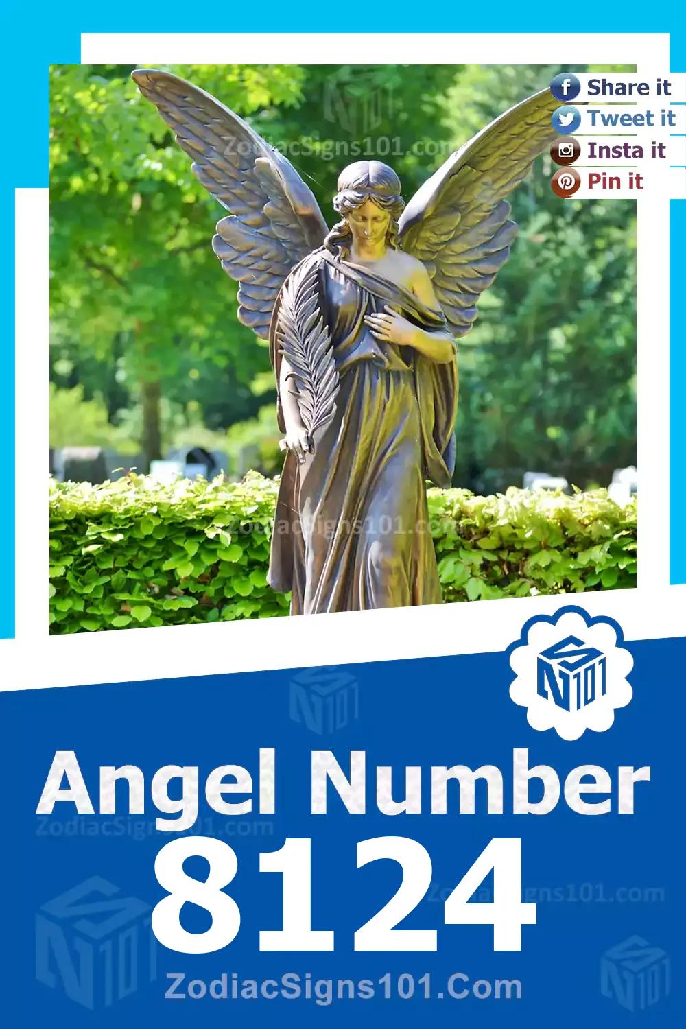 8124 Angel Number Spiritual Meaning And Significance ZodiacSigns101