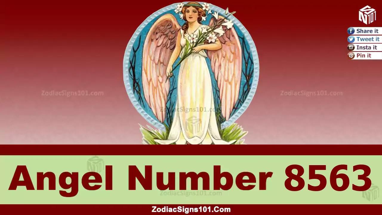 8563 Angel Number Spiritual Meaning And Significance