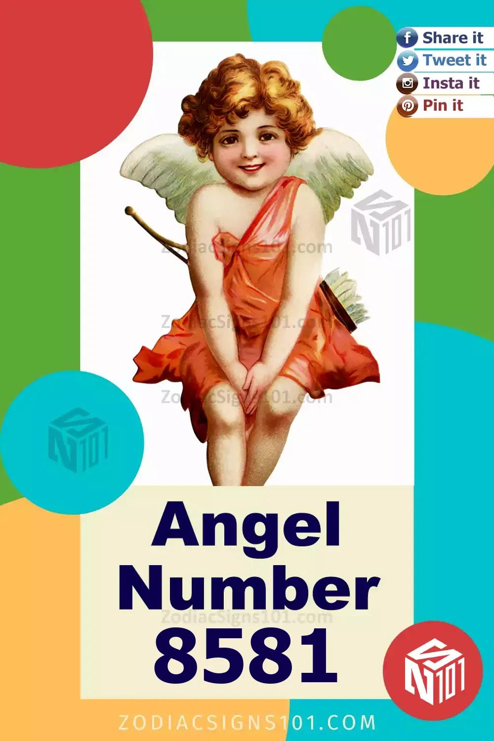 8581 Angel Number Meaning