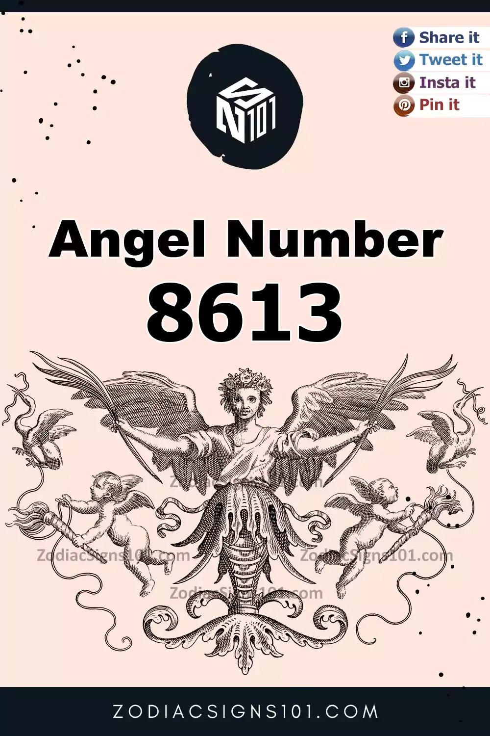 8613 Angel Number Meaning