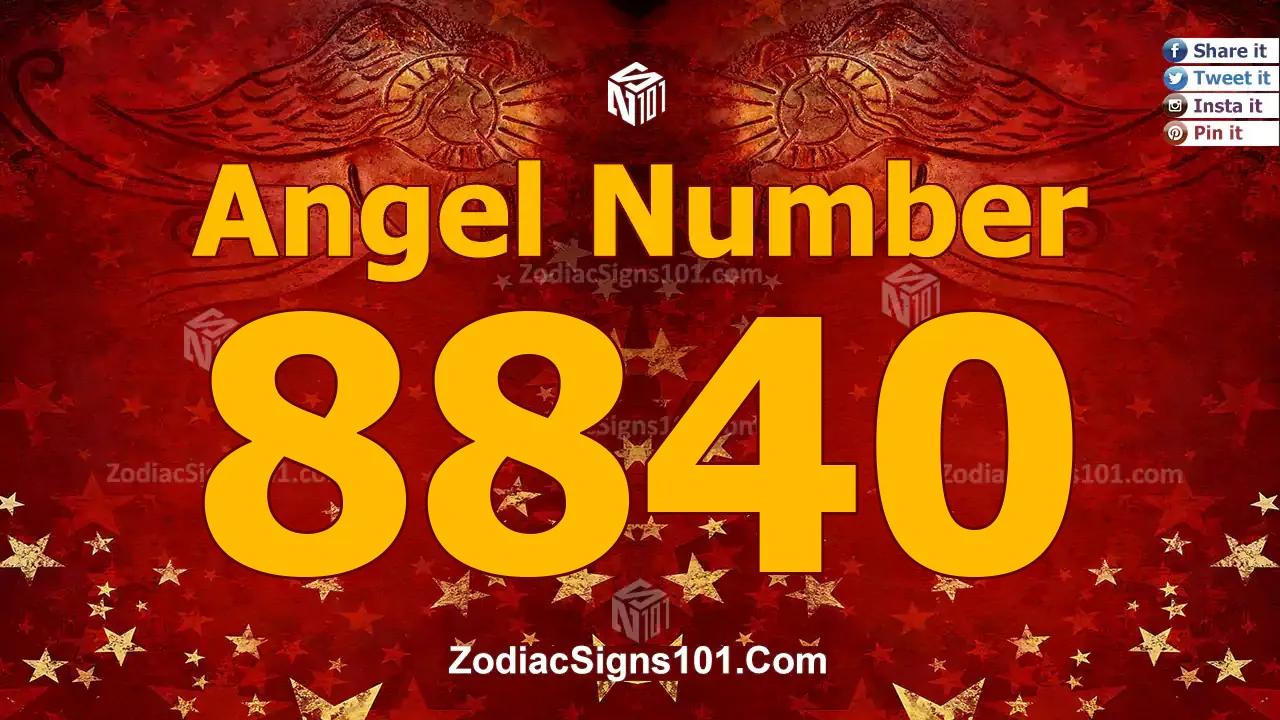 8840 Angel Number Spiritual Meaning And Significance