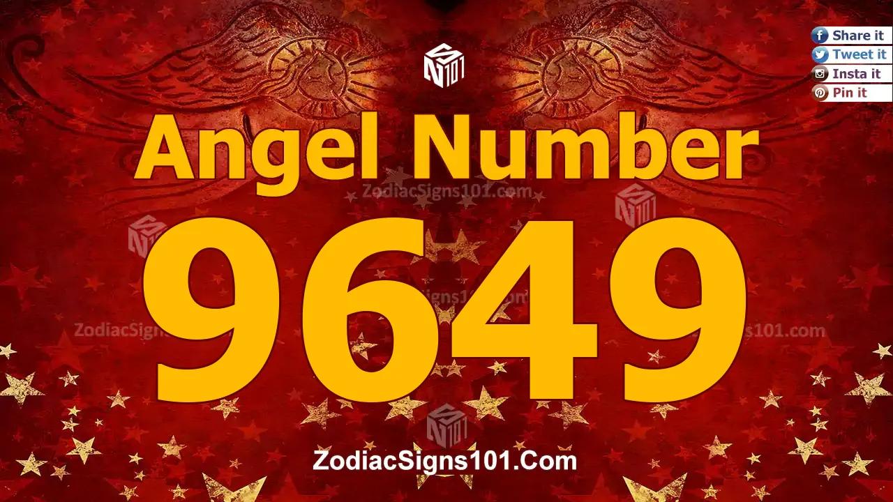 9649 Angel Number Spiritual Meaning And Significance