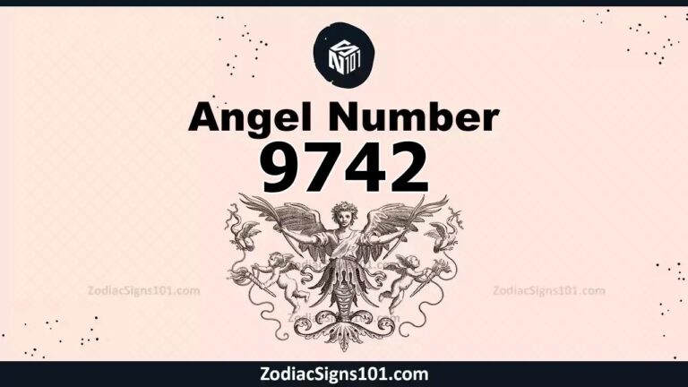 9742 Angel Number Spiritual Meaning And Significance