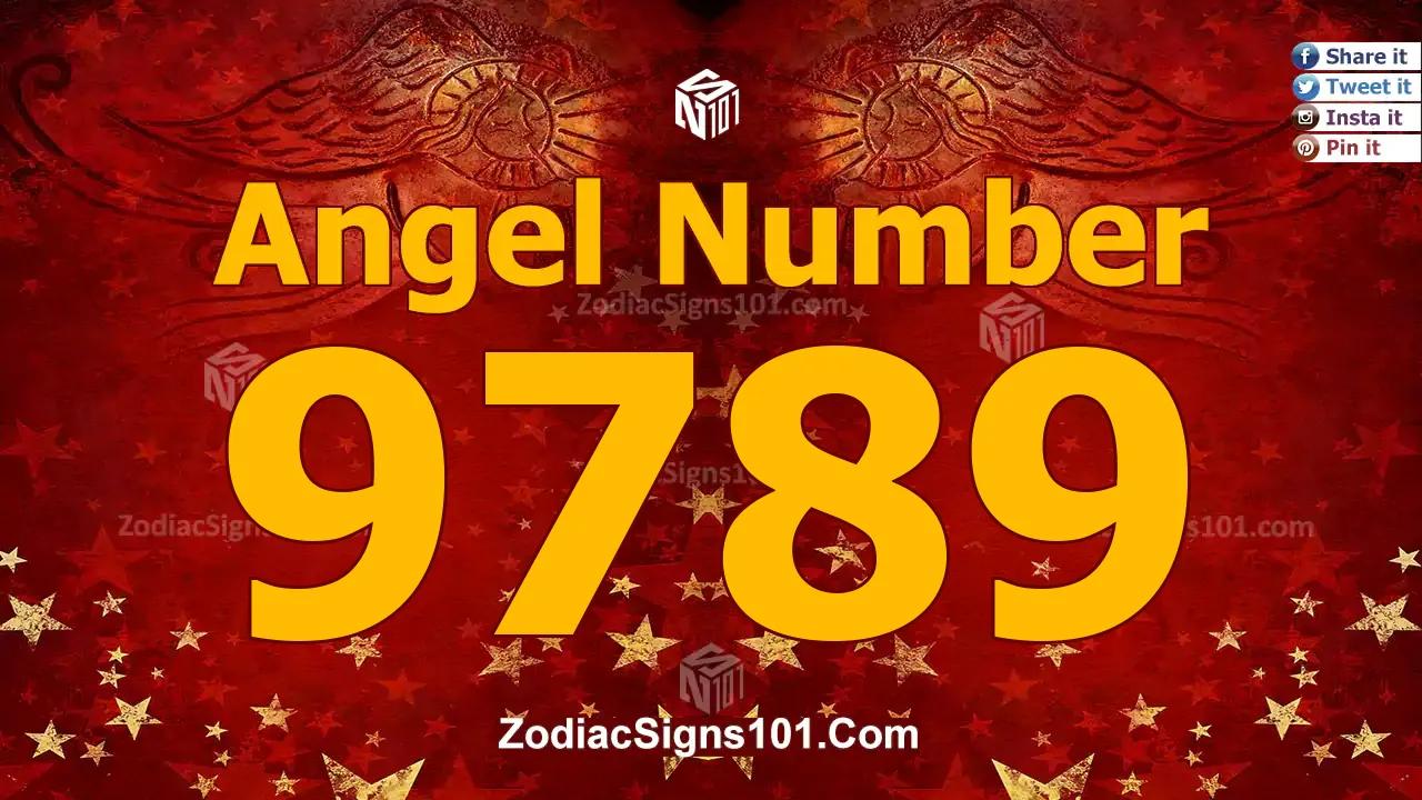 9789 Angel Number Spiritual Meaning And Significance