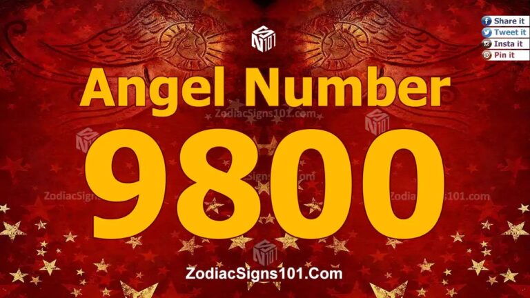 9800 Angel Number Spiritual Meaning And Significance