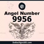 9956 Angel Number Spiritual Meaning And Significance